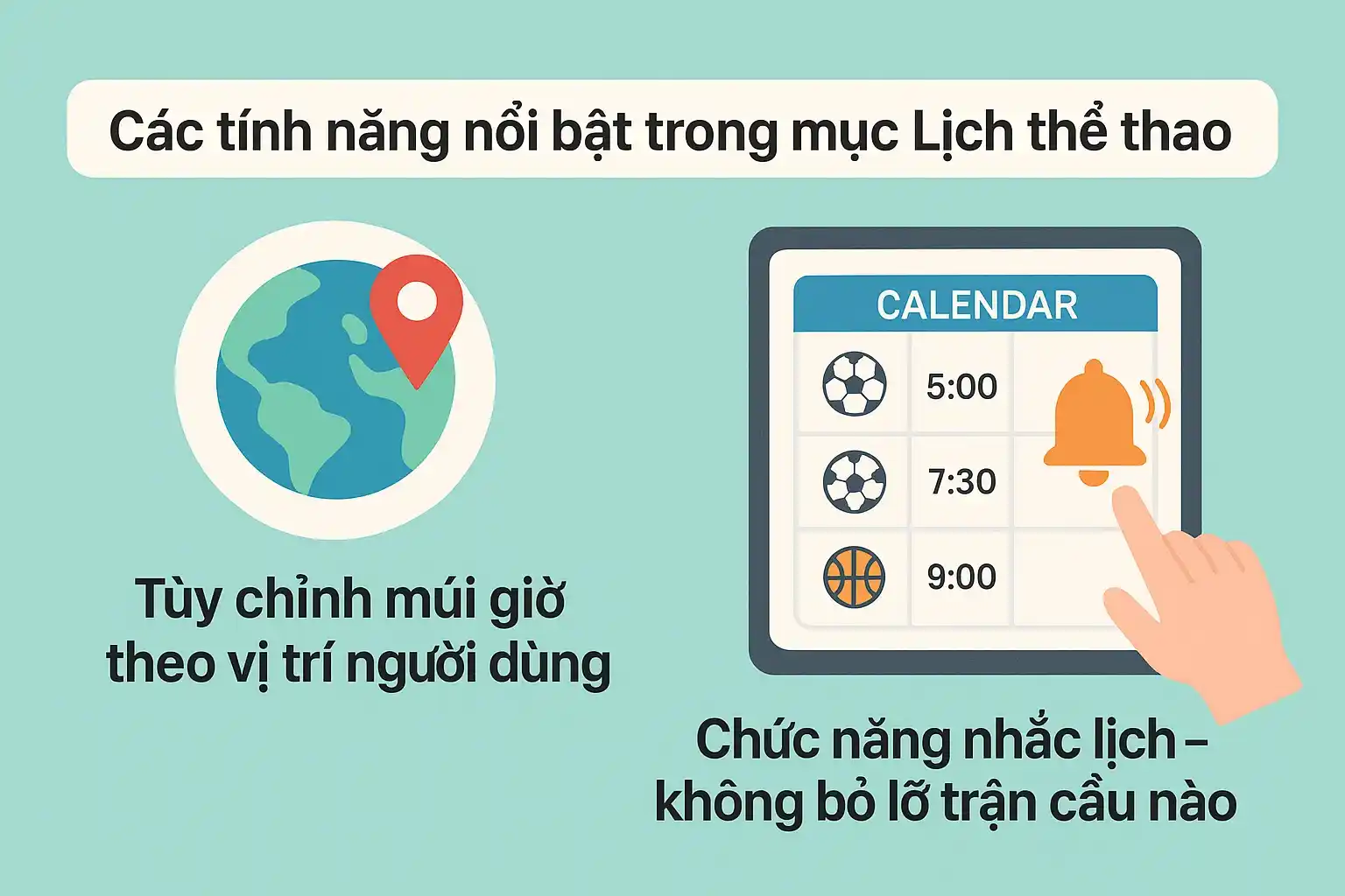 Các tính năng nổi bật trong mục lịch thể thao